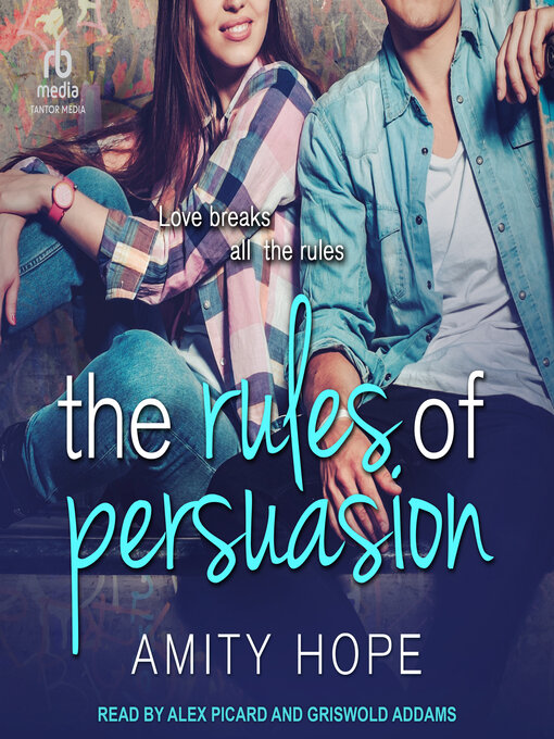 Title details for The Rules of Persuasion by Amity Hope - Available